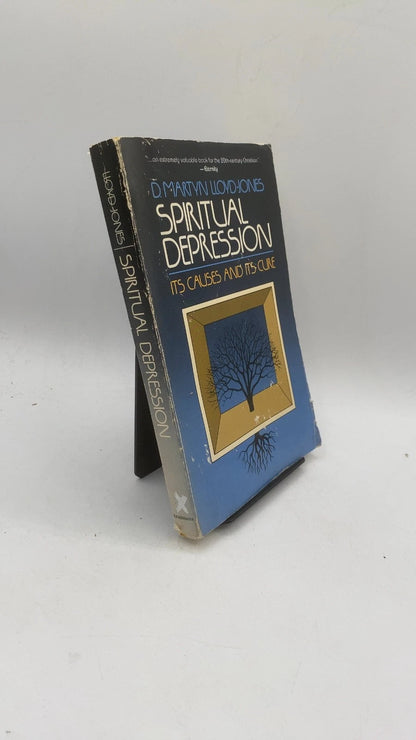 Spiritual Depression: Its Causes and Cure by Martyn Lloyd-Jones