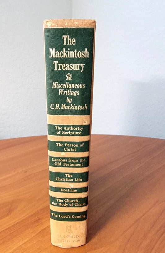 The Mackintosh Treasury: Miscellaneous Writings by C. H. Mackintosh