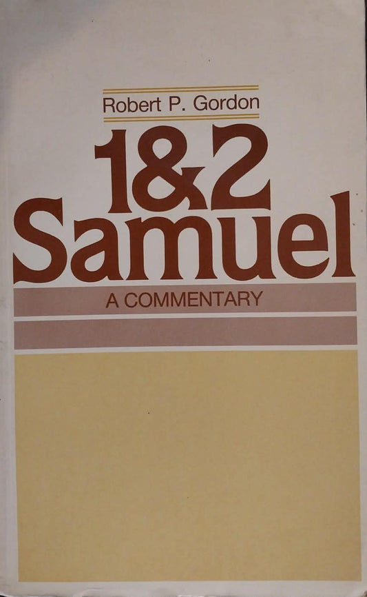 1&2 Samuel by Robert P. Gordon
