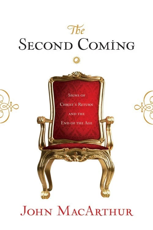 The Second Coming by John MacArthur
