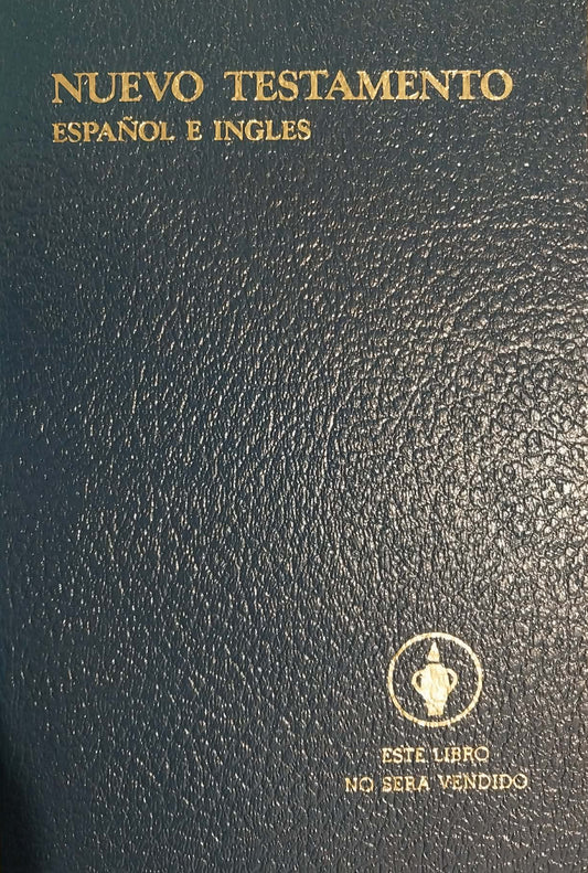 Nuevo Testamento: Espanol E Ingles - Spanish and English New Testament