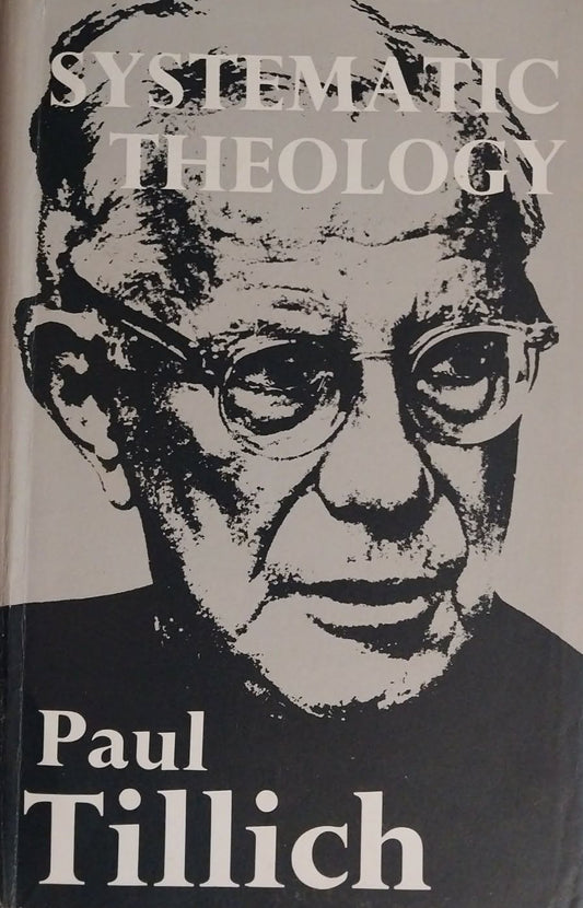 A hardcover book titled 'Systematic Theology' by Paul Tillich, featuring a black-and-white illustrated portrait of the author on the cover, photographed against a dark textured background.