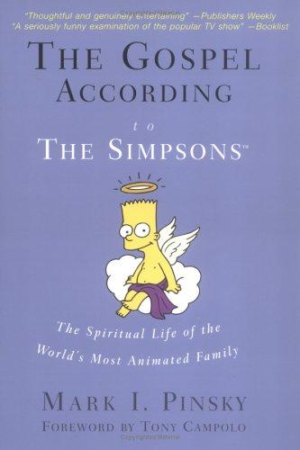 Gospel According to the Simpsons by Mark I. Pinsky