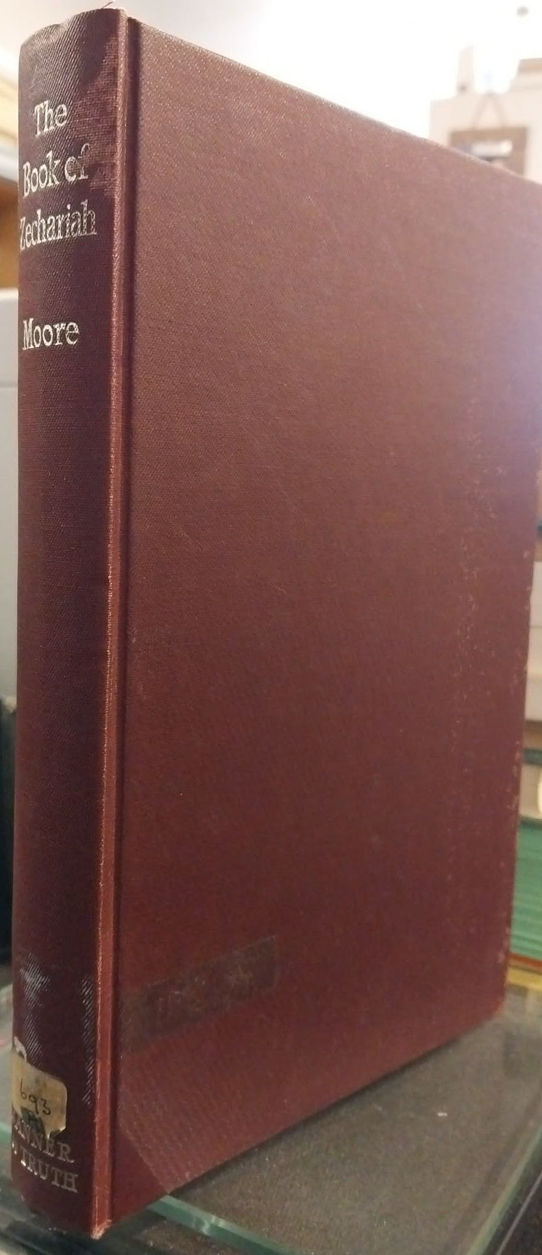 Zechariah: An Exposition by Thomas V. Moore